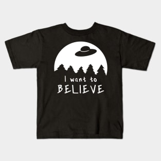 I want to believe - UFO Kids T-Shirt